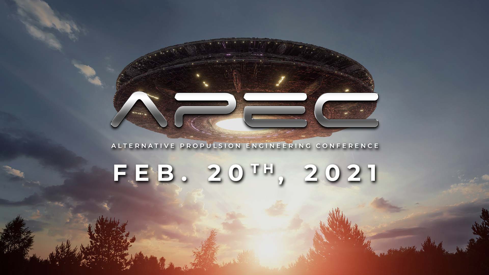 APEC 2/20: UAPs & Breakthrough Propulsion - Alternative Propulsion Engineering Conference